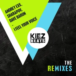 I Feel Your Voice-The Remixes