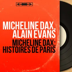 Micheline Dax: Histoires de Paris