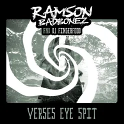 Verses Eye Spit