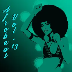 AfroBeat, Vol. 13