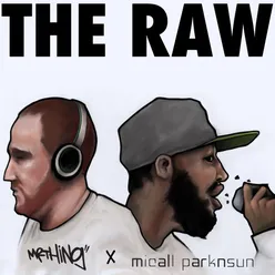 The Raw-Deluxe Remix Version