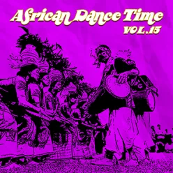 African Dance Time, Vol. 15