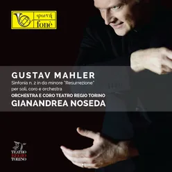 Mahler: Sinfonia No. 2 "Resurrezione"