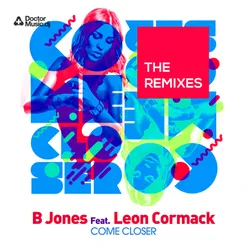 Come Closer-The Remixes