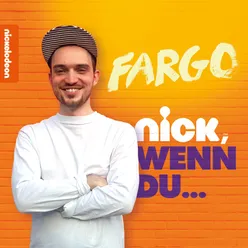 Nick, wenn du ...