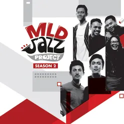 MLDJAZZPROJECT - Season 2-Season 2