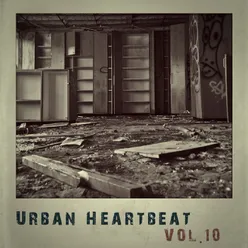 Urban Heartbeat,Vol.10