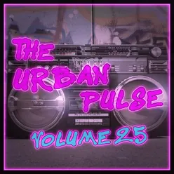 The Urban Pulse,Vol.25