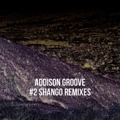 Shango-Nan Kole Remix