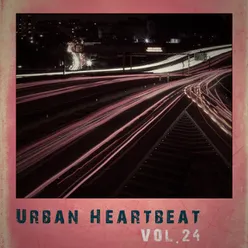 Urban Heartbeat,Vol.24