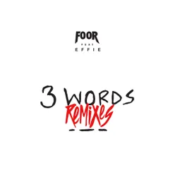 3 Words-Remixes