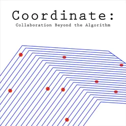 Coordinate-Collaboration Beyond the Algorithm