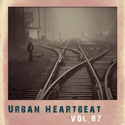 Urban Heartbeat,Vol.87