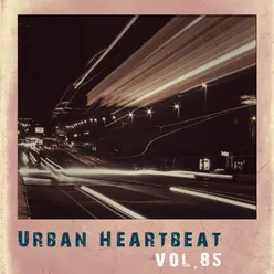 Urban Heartbeat,Vol.85