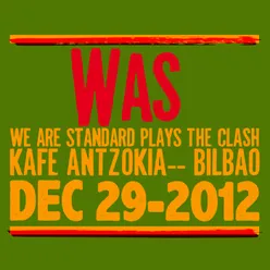 We Are Standard Plays the Clash-Live