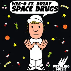 Space Drugs