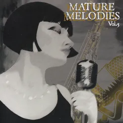 Mature Melodies, Vol. 5