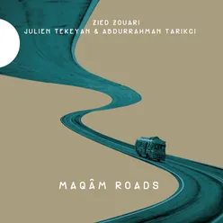 Maqâm Roads