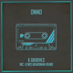 K Grooves