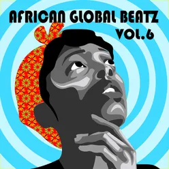 African Global Beatz Vol.6