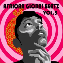 African Global Beatz Vol.5