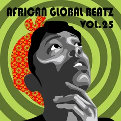 African Global Beatz,Vol.25