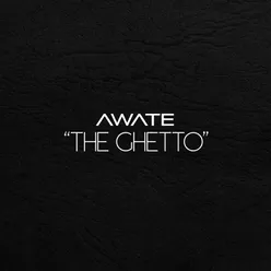 The Ghetto