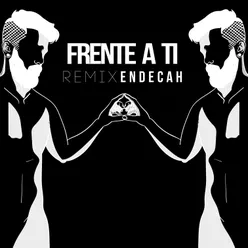 Frente a Ti-GradoZero Remix