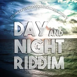 Day And Night Riddim