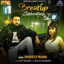 Aaj Tutiya De Jashn Manaye (From "Breakup Celebrations")