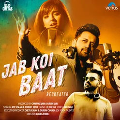 Jab Koi Baat - Recreated