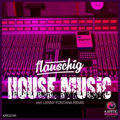 House Music-Lenny Fontana Club Remix