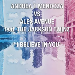 I Believe in You-Radio Edit