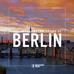 The Underground Sound of Berlin, Vol. 5