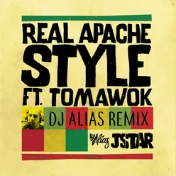 Real Apache Style-DJ Alias Remix