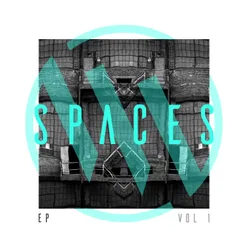 Spaces, Vol. 1 - EP