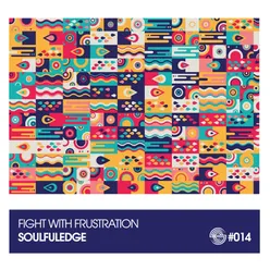 Fight with Frustration-Main Mix