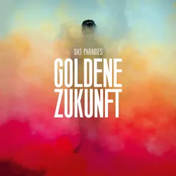 Goldene Zukunft