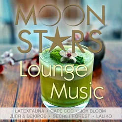 MOON Stars - Lounge Music