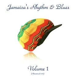 Jamaica's Rhythm & Blues Vol. 1-Remastered 2018