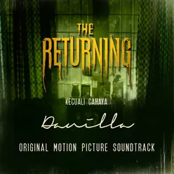Kecuali Cahaya-OST film The Returning
