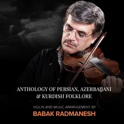 Anthology of Persian, Azerbaijani & Kurdish Folklore