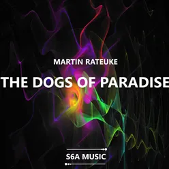 The Dogs of Paradise