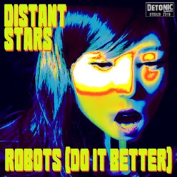 Robots (Do It Better)