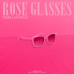 Rose Glasses