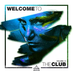 Welcome to the Club, Vol. 14