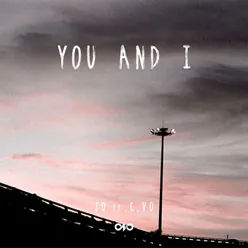 You and I