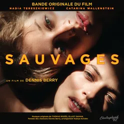 Sauvages-Bande originale du film