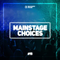 Main Stage Choices, Vol. 15