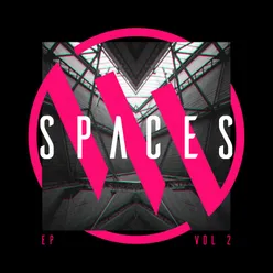 Spaces, Vol. 2